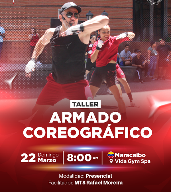 Taller de Armado Coreográfico – 22-03-2025 – Maracaibo