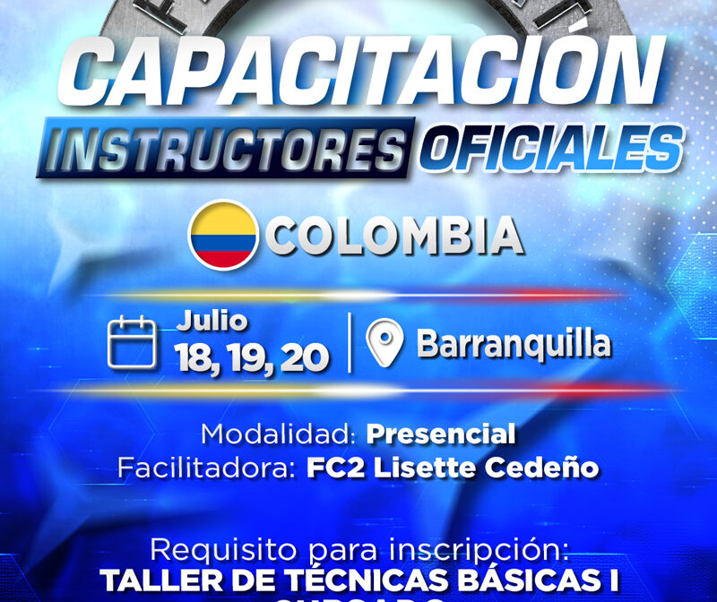 Capacitación Instructores Oficales 18-19-20 Julio Colombia